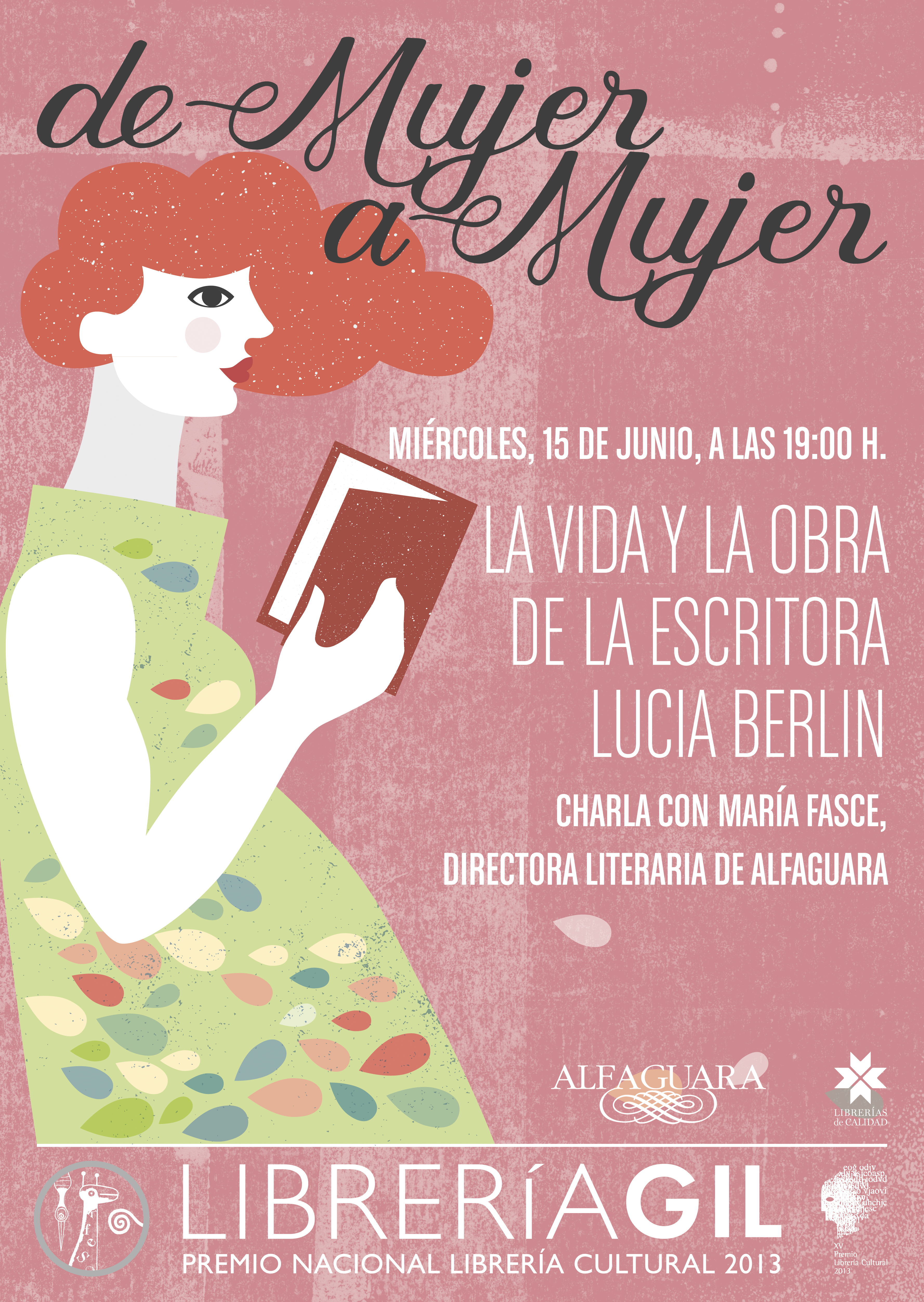 Las jornadas 'De mujer a mujer' de Librería Gil descubren la obra de Lucía Berlín.